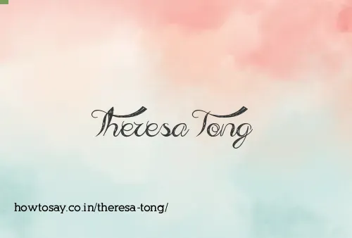 Theresa Tong