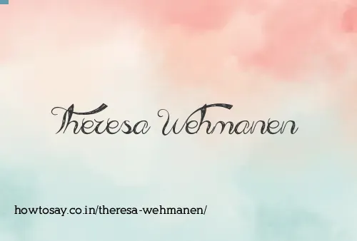Theresa Wehmanen