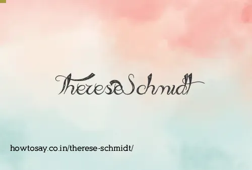 Therese Schmidt