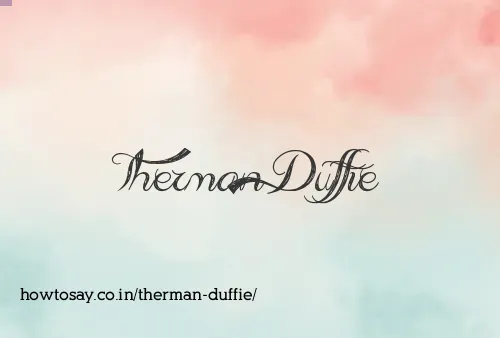 Therman Duffie