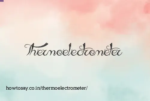 Thermoelectrometer