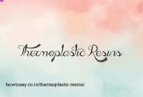 Thermoplastic Resins