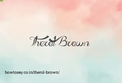 Therol Brown