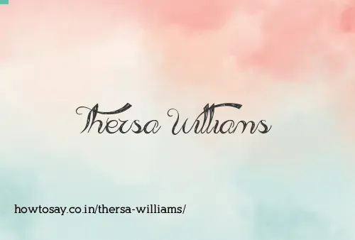 Thersa Williams