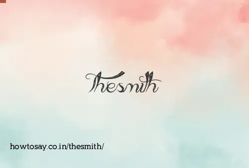 Thesmith