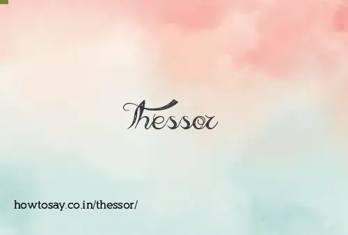 Thessor
