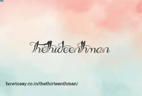 Thethirteenthman