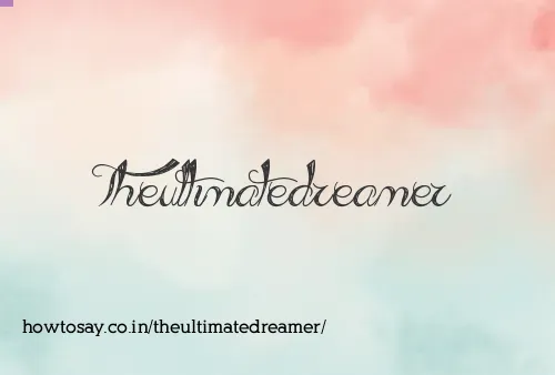 Theultimatedreamer
