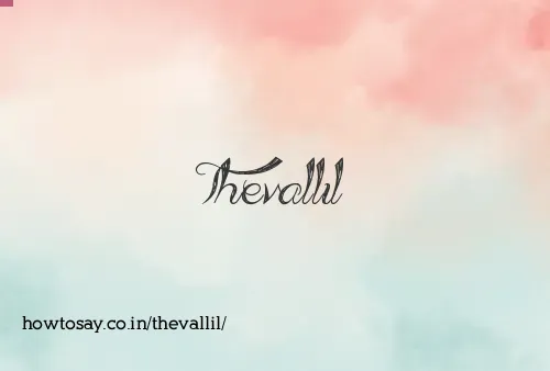 Thevallil