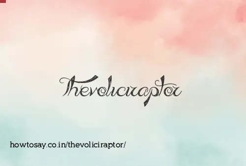 Thevoliciraptor