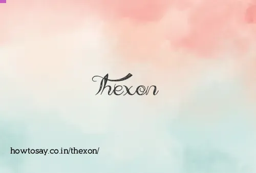 Thexon