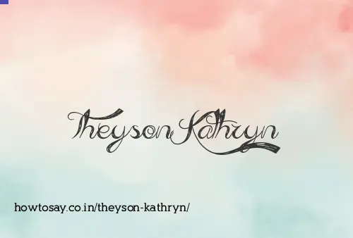 Theyson Kathryn