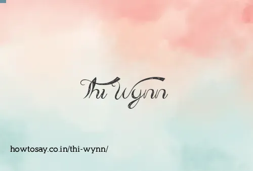 Thi Wynn