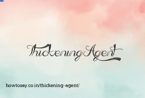Thickening Agent