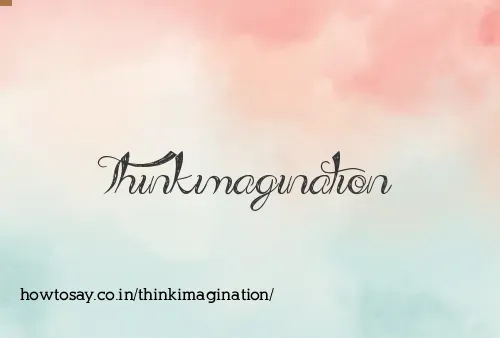 Thinkimagination