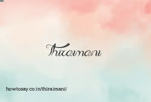 Thiraimani