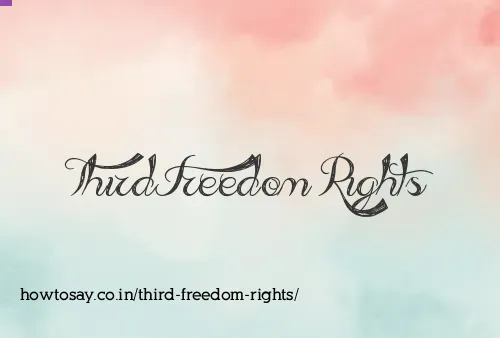 Third Freedom Rights