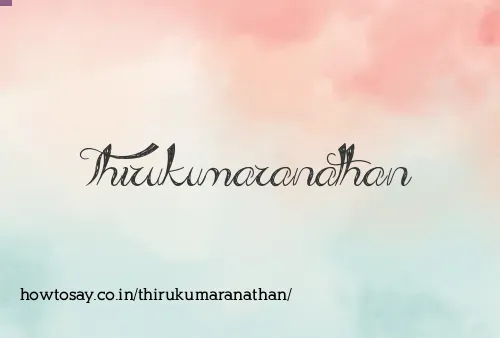 Thirukumaranathan