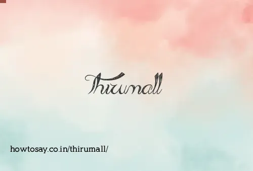 Thirumall