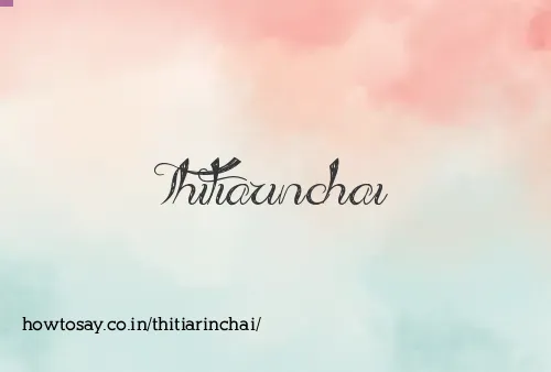 Thitiarinchai