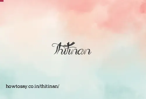 Thitinan