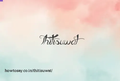 Thitisuwat