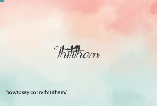Thititham