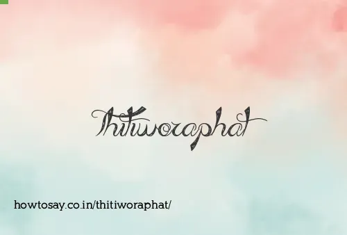 Thitiworaphat