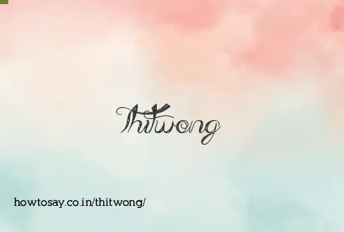 Thitwong