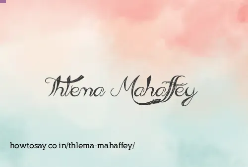 Thlema Mahaffey