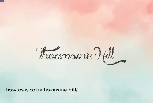 Thoamsine Hill