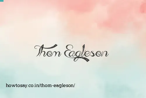 Thom Eagleson
