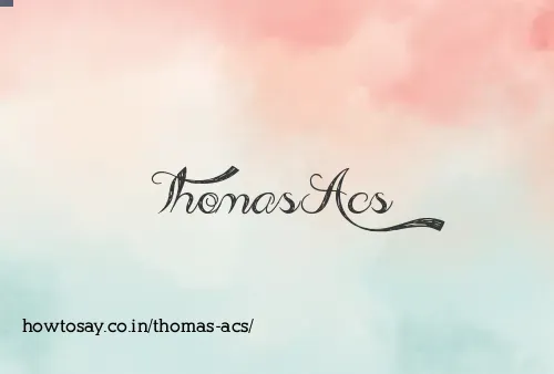 Thomas Acs