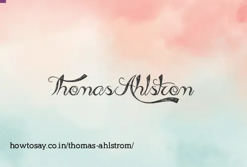 Thomas Ahlstrom