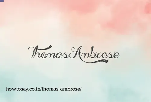 Thomas Ambrose