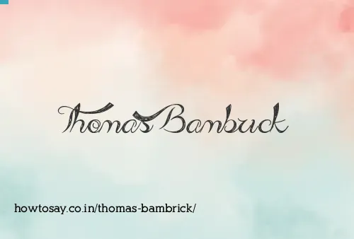 Thomas Bambrick