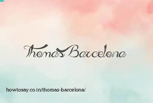 Thomas Barcelona