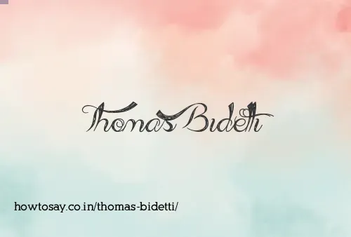 Thomas Bidetti