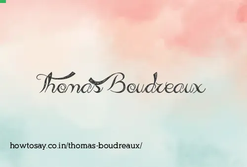 Thomas Boudreaux