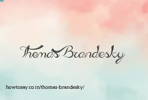 Thomas Brandesky