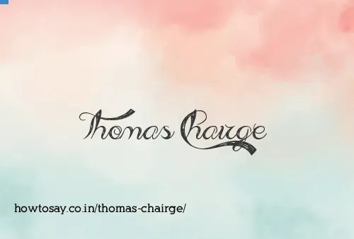 Thomas Chairge