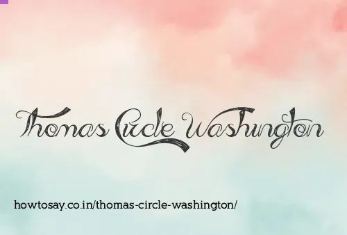 Thomas Circle Washington