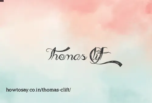 Thomas Clift