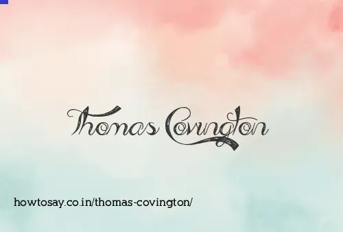 Thomas Covington