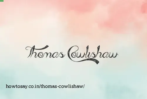 Thomas Cowlishaw