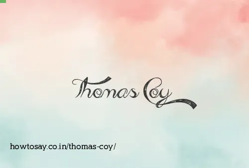 Thomas Coy