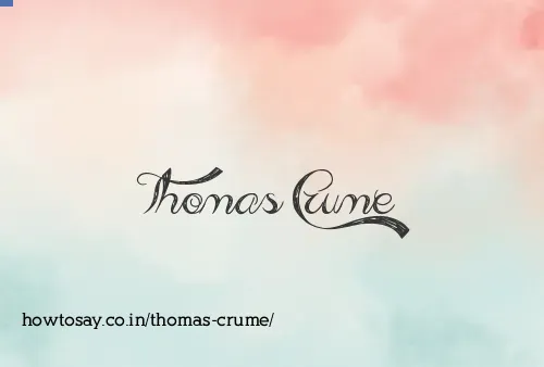 Thomas Crume