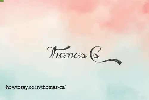Thomas Cs