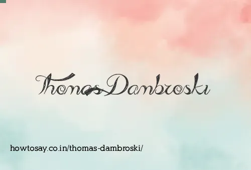 Thomas Dambroski