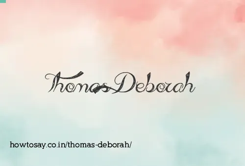 Thomas Deborah